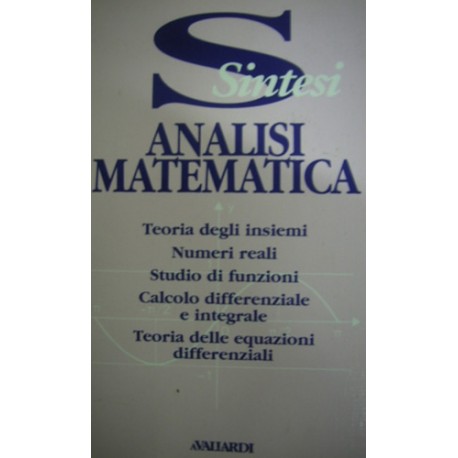 Analisi matematica - Alfredo De Arcangelis