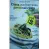 Dieta mediterranea personalizzata - Giuseppe Baranelli