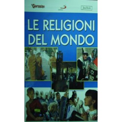 Le Religioni del Mondo - Julien Ries/Lawrence E. Sullivan
