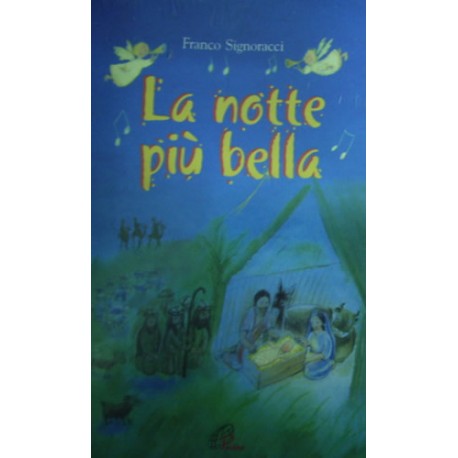 La notte più bella - Franco Signoracci