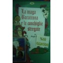 La maga baraccona e le conchiglie stregate - Biagio Arixi
