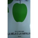 La mela e la farfalla - Iela Mari/Enzo Mari