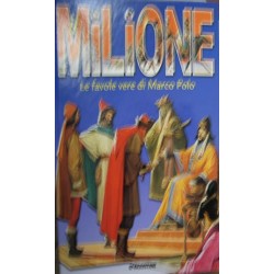 Il Milione le favole vere di Marco Polo - Maria Bellonci/Marco Polo