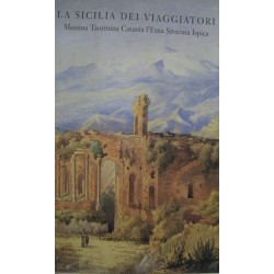 La Sicilia dei Viaggiatori - AA. VV.