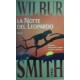 La notte del leopardo - Wilbur Smith