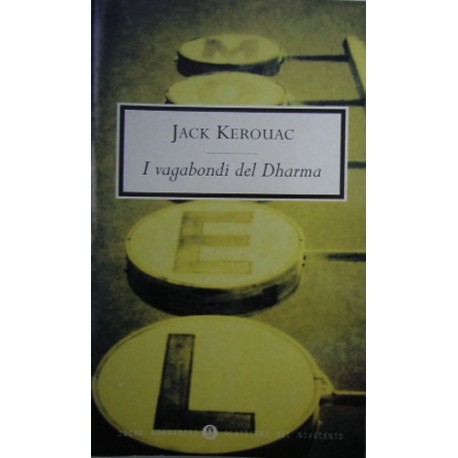 I vagabondi del Dharma - Jack Kerouac