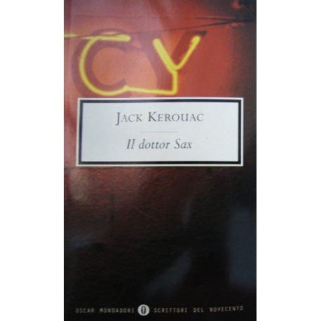 Il dottor Sax - Jack Kerouac