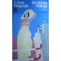 Gli ultimi fuochi - Francis Scott Fitzgerald