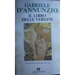 Il libro delle vergini - Gabriele D'Annunzio