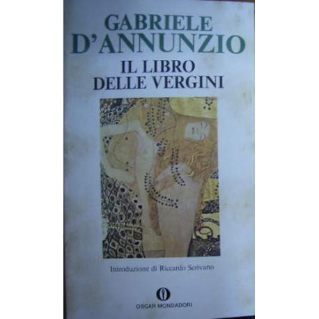 Il libro delle vergini - Gabriele D'Annunzio