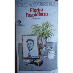 Fiorirà l'aspidistra - George Orwell