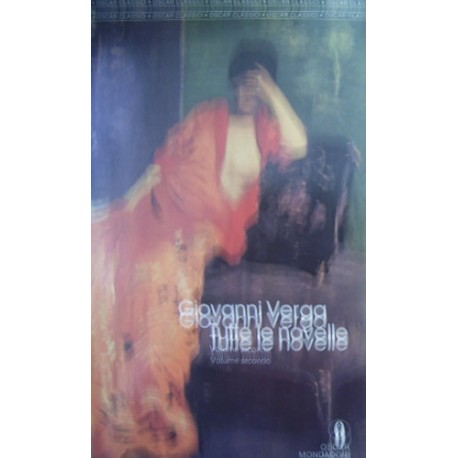 Tutte le novelle vol.2 - Giovanni Verga