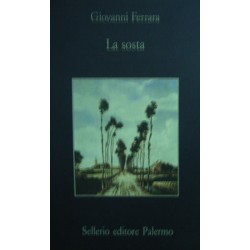 La sosta - Giovanni Ferrara