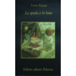 La spada e la luna. Quattordici notturni - Laura Pariani