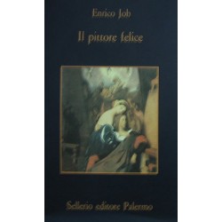 Il pittore felice - Enrico Job