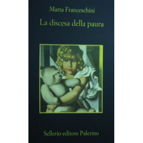 La discesa della paura - Marta Franceschini