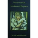 La discesa della paura - Marta Franceschini
