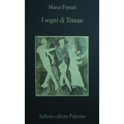 I sogni di Tristan - Marco Ferrari