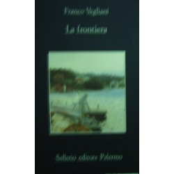 La frontiera - Franco Vegliani