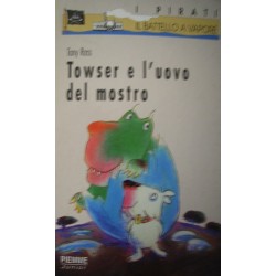 Towser e l'uovo del mostro - Tony Ross