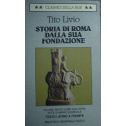 Storia di Roma dalla sua fondazione - Libri 24-27 Tito Livio