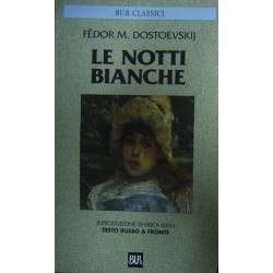 Le notti bianche - Fëdor Dostoevskij