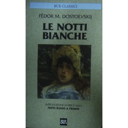 Le notti bianche - Fëdor Dostoevskij