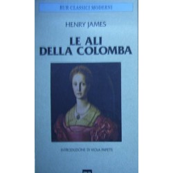 Le ali della colomba - Henry James