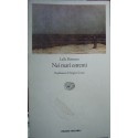Nei mari estremi - Lalla Romano