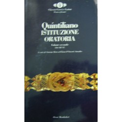L'istituzione oratoria - Marco Fabio Quintiliano -Libri 3-6