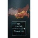 Plutonio 239 - Ken Kalfus