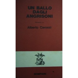 Un ballo dagli Angrisoni - Alberto Carocci