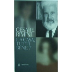 E a casa, tutti bene? - Cesare Rimini