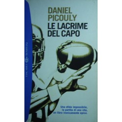 Le lacrime del capo - Daniel Picouly