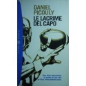 Le lacrime del capo - Daniel Picouly