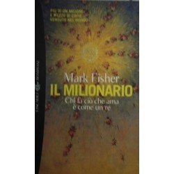 Il milionario - Mark Fisher