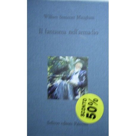 Il fantasma nell'armadio - William Somerset Maugham
