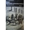 Storia del Partito comunista italiano II°: Gli anni della clandestinità - P. Spriano