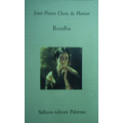 Rosalba - Jean-Pierre Claris de Florian