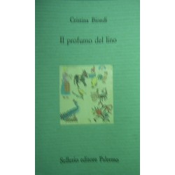 Il profumo del lino - Cristina Biondi
