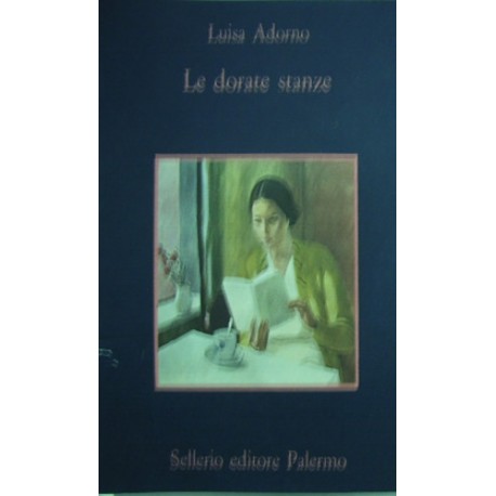 Le dorate stanze - Luisa Adorno