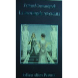 La martingala rovesciata - Fernand Crommelynck
