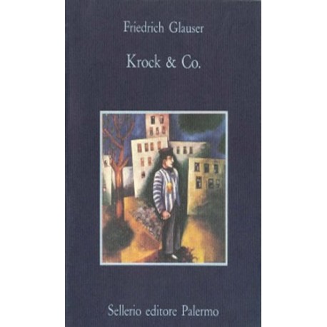 Krock & co. - Friedrich Glauser