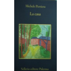 La casa - Michele Perriera