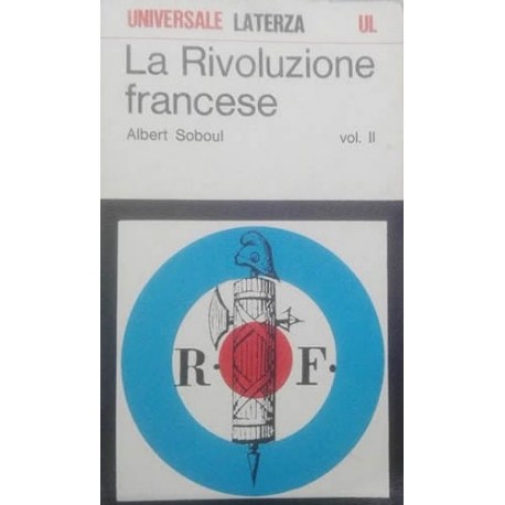 La Rivoluzione Francese vol. II - Albert Soboul