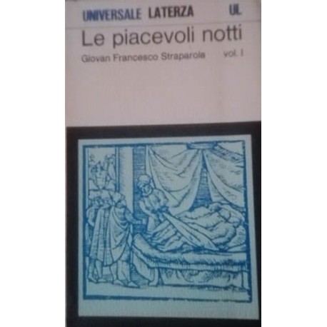 Le piacevoli notti vol. I - Giovan Francesco Straparola