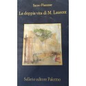 La doppia vita di M. Laurent - Santo Piazzese