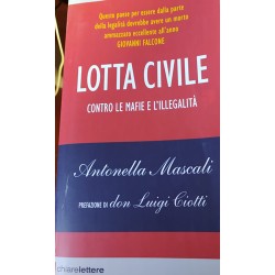 Lotta civile contro le mafie e l'illegalità - Antonella Mascali