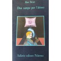 Due  rampe per l'abisso - Rex Stout