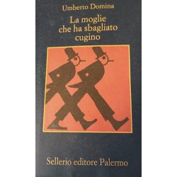 La moglie che ha sbagliato cugino - Umberto Domina